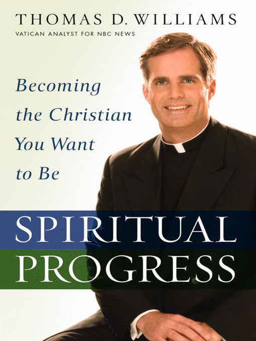 Title details for Spiritual Progress by Thomas D. Williams - Available